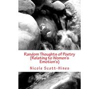 Random Thoughts of Poetry: Relating to Women's Emotion's