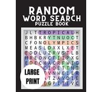 Random Word Search Puzzle Book: Wordsearch Books for Bored Adults - Random Find a Word Book - 200 Puzzles Word Activity Book - Big Word Search Book