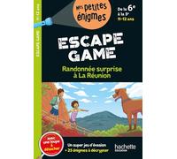 Randonnée surprise à La Réunion: Escape Game - De la 6e à la 5e