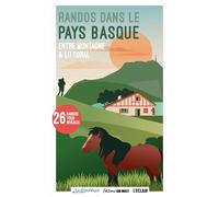 Randonnées dans le Pays basque: Entre montagne et littoral