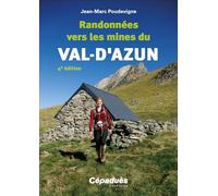 Randonnées vers les mines du Val-d'Azun 4e édition