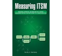 Randy A. Steinberg Measuring ITSM (Tascabile)