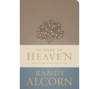 Randy Alcorn 50 Days of Heaven (Rilegato in ecopelle)