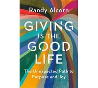 Randy Alcorn Giving Is the Good Life (CD)