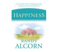 Randy Alcorn Happiness (Copertina rigida)
