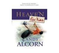 Randy Alcorn Heaven for Kids (Tascabile)