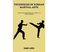 Randy Amos Techniques of Korean Martial Arts (Tascabile)