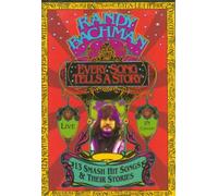 Randy Bachman - Every Song Tells A Story