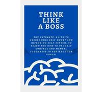 Randy Bee Think Like a Boss (Tascabile)