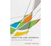 Randy Besco Identities and Interests (Tascabile)