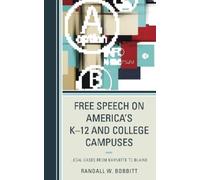 Randy Bobbitt Free Speech on America's K-12 and College Campuses (Tascabile)