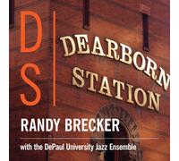 RANDY BRECKER Dearborn Station (CD)