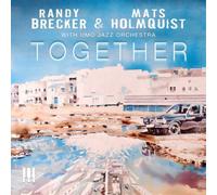 Randy Brecker & Mats Holmquist Together: With Umo Jazz Orchestra (CD) Album