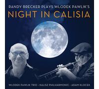 Randy Brecker Plays Wlodek Pawlik's Night In Calisia (CD)