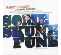 Some Skunk Funk (Sacd) - Randy & Michael Brecker (Audio Cd)