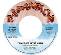 Randy Brown - I'm Always In The Mood / Love Is All We Need