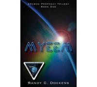 Randy C Dockens Myeem (Tascabile) Erabon Prophecy Trilogy