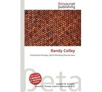 Randy Colley: Professional Wrestling, World Wrestling Entertainment