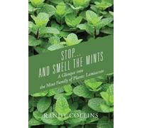Randy Collins Stop...and Smell the Mints (Tascabile)