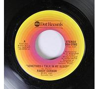 RANDY CORNOR - RANDY CORNOR 45 RPM SOMETIMES I TALK IN MY SLEEP / USED TO BE