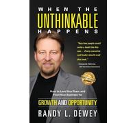 Randy Dewey When the Unthinkable Happens (Copertina rigida)