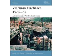 Randy E. M Foster Vietnam Firebases 1965-73 (Tascabile) Fortress