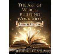 Randy Ellefson The Art of World Building Workbook (Tascabile)