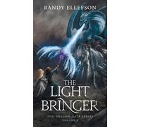 Randy Ellefson The Light Bringer (Copertina rigida)