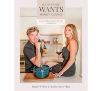 Randy Feltis Katherine Feltis Katherine Wants (Tascabile)