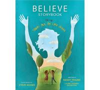 Randy Frazee Believe Storybook (Copertina rigida)