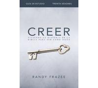 Randy Frazee Creer - Guía de estudio (Tascabile)