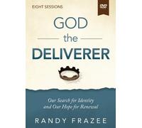 Randy Frazee God the Deliverer Video Study (DVD) Story Bible Study Series