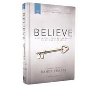 Randy Frazee NIV, Believe, Hardcover (Copertina rigida)