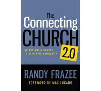 Randy Frazee The Connecting Church 2.0 (Tascabile)