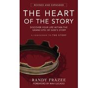 Randy Frazee The Heart of the Story (Tascabile)