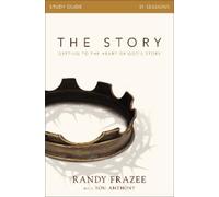 Randy Frazee The Story Bible Study Guide (Tascabile) Story