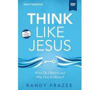 Randy Frazee Think Like Jesus Video Study (DVD) Believe Bible Study Series
