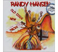 Randy Hansen - Old Dogs New Tricks