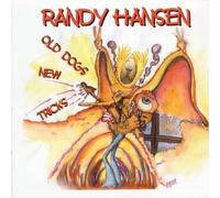 Randy Hansen - Old Dogs New Tricks by Randy Hansen
