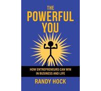 Randy Hock The Powerful You (Tascabile)