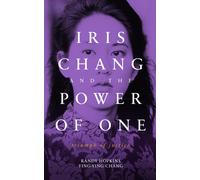 Iris Chang and the Power of One