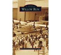 Randy Hotton Michael W R Davis Willow Run (Copertina rigida)