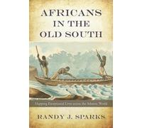 Randy J. Sparks Africans in the Old South (Copertina rigida)