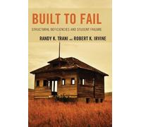 Randy K. Trani Robert K. Irvine Built to Fail (Tascabile)