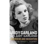 Randy L. Schmidt Judy Garland on Judy Garland (Tascabile)