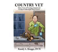 Randy L Skaggs Country Vet (Tascabile)