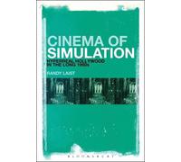 Randy Laist Cinema of Simulation: Hyperreal Hollywood in the (Copertina rigida)