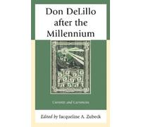 Randy Laist Don DeLillo after the Millennium (Tascabile)