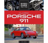 Randy Leffingwell Classic Porsche 911 Buyer's Guide 1965-1998 (Tascabile)