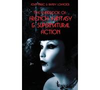 Randy Lofficier Jean-Mar The Handbook of French Fantasy & Supernatu (Tascabile)